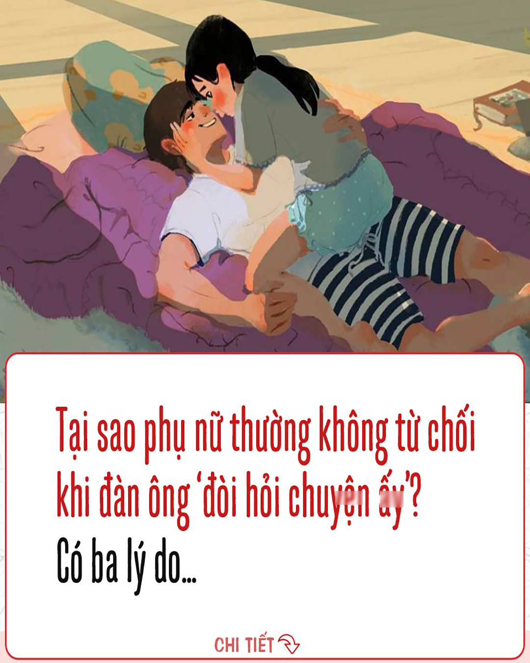 Tại sao phụ nữ thường không từ chối khi đàn ông ‘đòi hỏi chuyện ấ.y’?